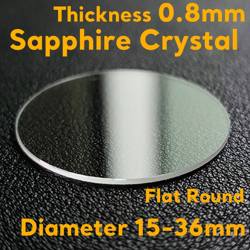 1PC 0.8mm Thickness 15mm - 36mm Flat Round Saphire Watch Glass Crystal Repacement Parts for Watch Repair