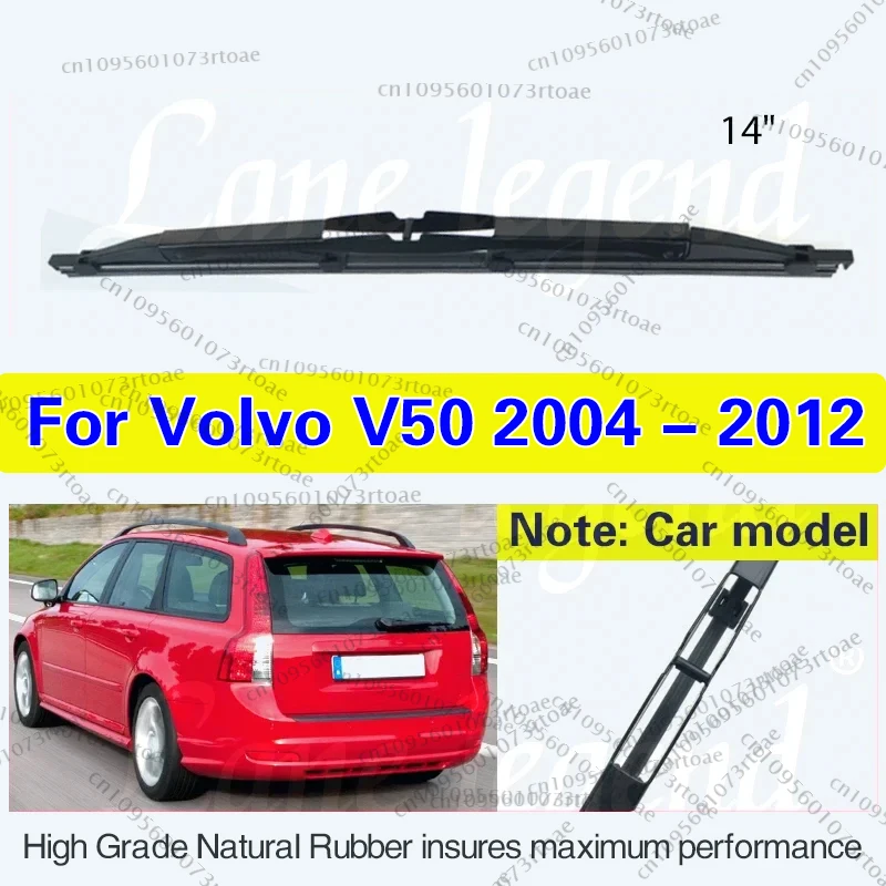 

Car Wiper Blade For Volvo V50 2004 - 2012 Rear Windshield Windscreen Clean Tailgate Window Rain Brush Car Accessories 14"