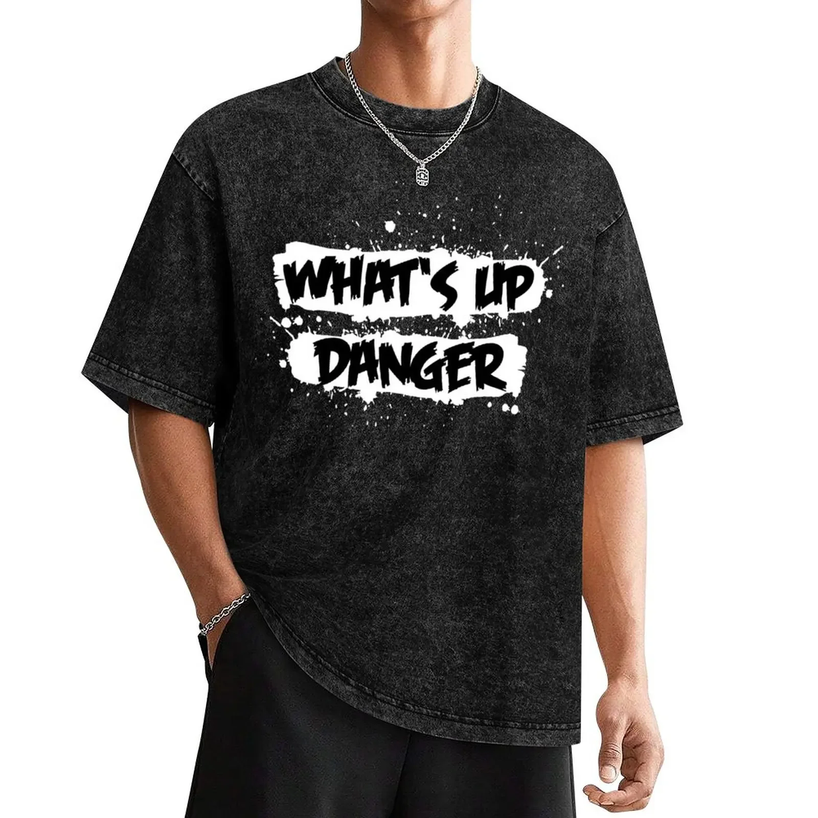 What's Up Danger (Paint) T-Shirt quick-drying cute tops mens workout shirts