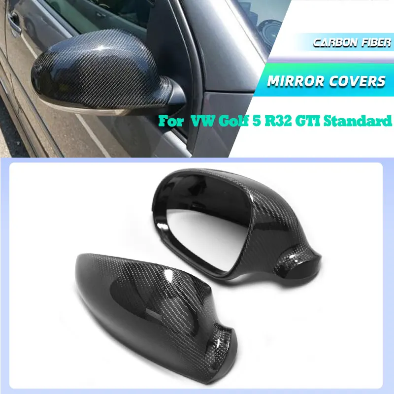 

Чехлы на боковые зеркала автомобиля из углеродного волокна для VW Golf 5 R32 GTI Standard 2006-2009, чехлы на зеркала заднего вида, сменные чехлы