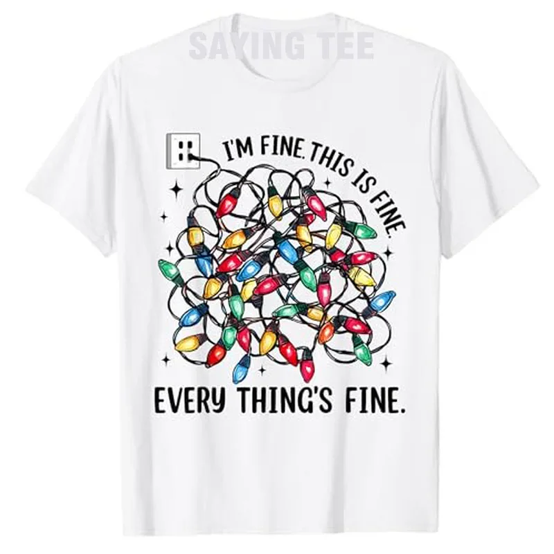 

Tangled Christmas Lights I'm Fine Everything Is Fine Funny Graphic Tee Breathable Cotton Crewneck T-Shirt for Men