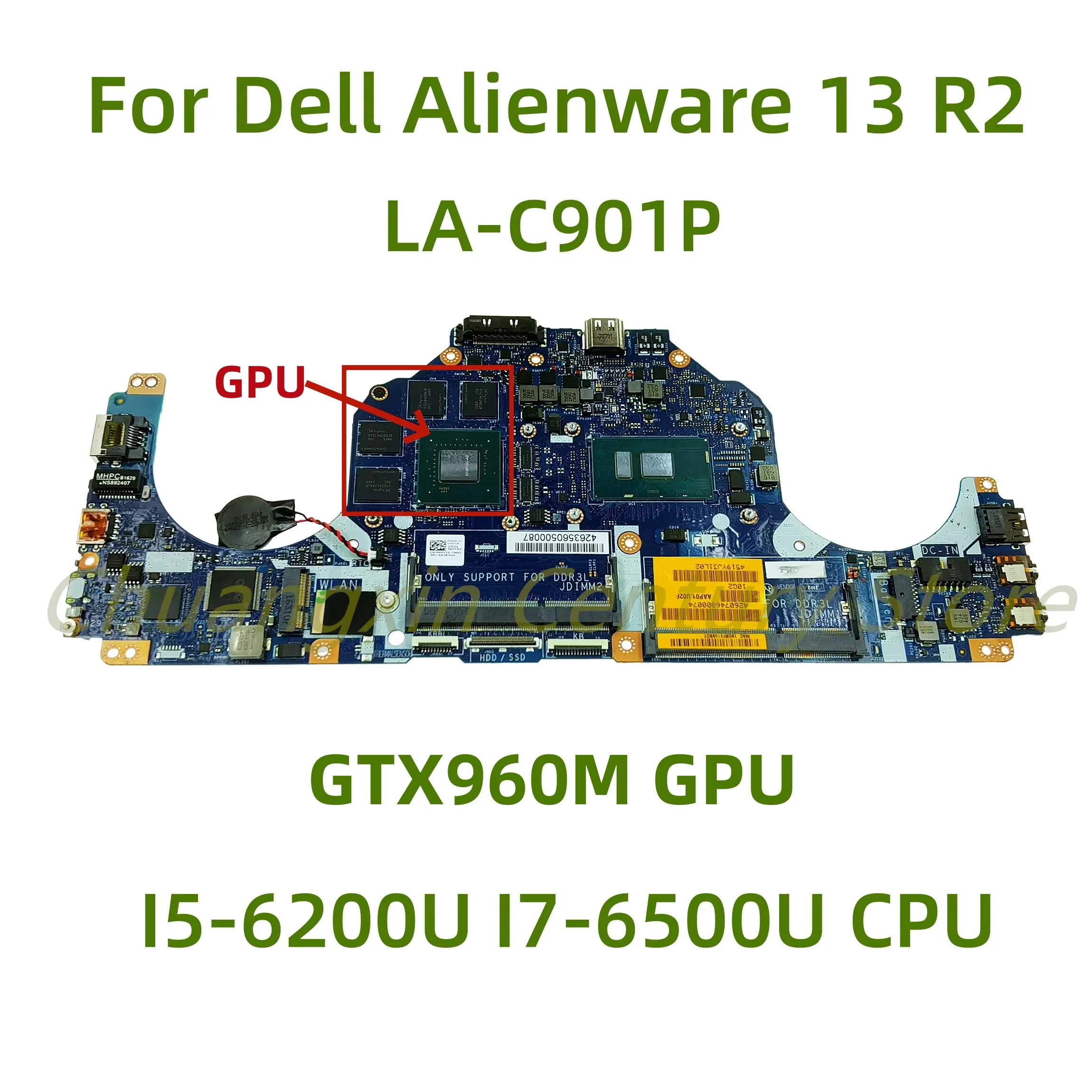 LA-C901P motherboard suitable for Dell Alienware 13 R2 laptop with I5-6200U I7-6500U CPU GTX960M GPU 100% Tested Fully Work