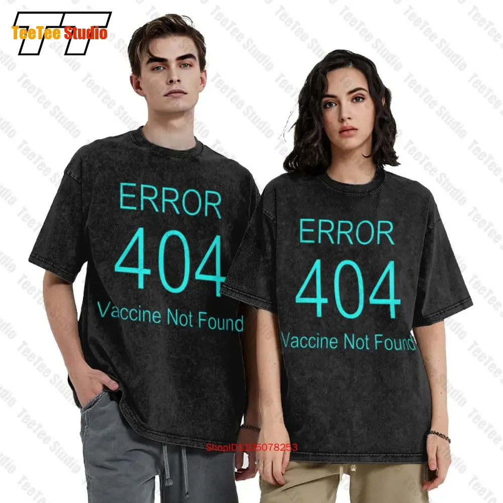 Error 404! Vaccine Not Found Vintage Oversized T-Shirt 78VI