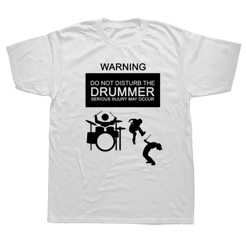 Novelty Tops Funny Do Not Disturb The Drummer T-Shirt 100% Cotton O-Neck Summer Short Sleeve Casual Mens T-shirt Size S-3XL