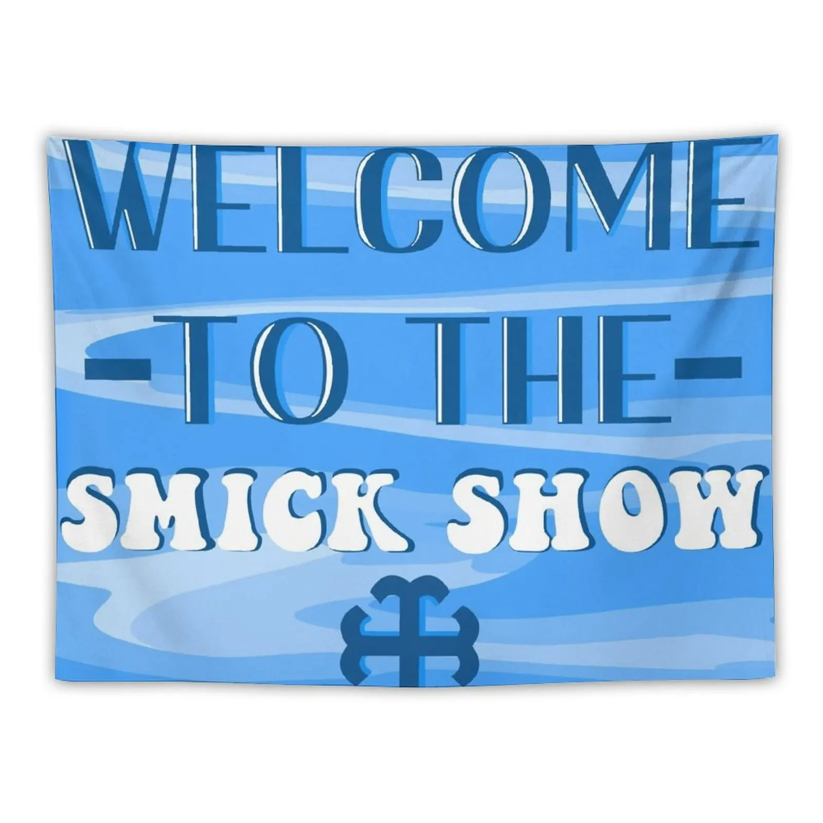 

Welcome to the smick show tiedye Tapestry Aesthetic Decoration Room Aesthetic Room Decor Aesthetic Tapestry