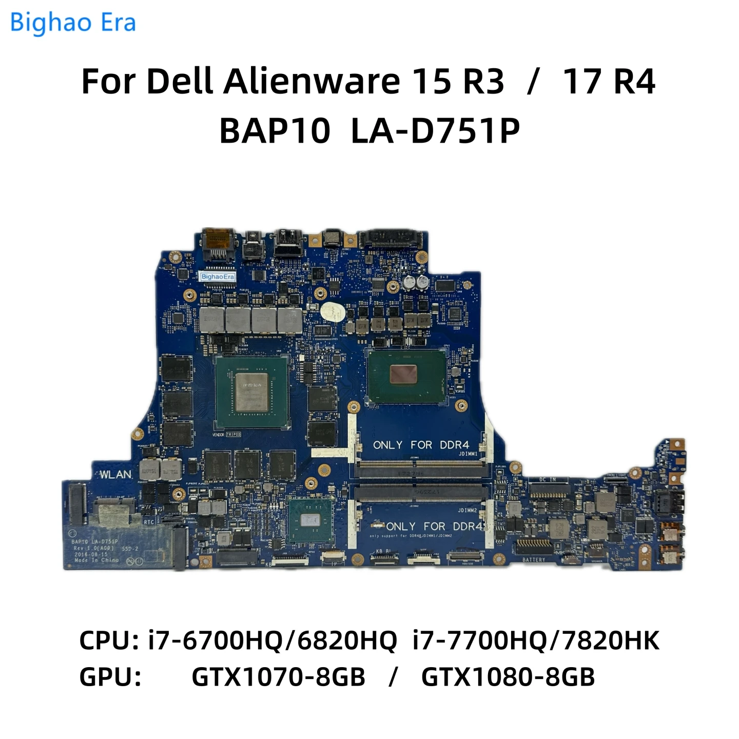 Placa-mãe do portátil para Dell Alienware, BAP10 LA-D751P, 15 R3 17 R4, i5-6300HQ, i7-7700HQ CPU, GTX1060, GTX1070, GTX1080, 6G/8GB-GPU