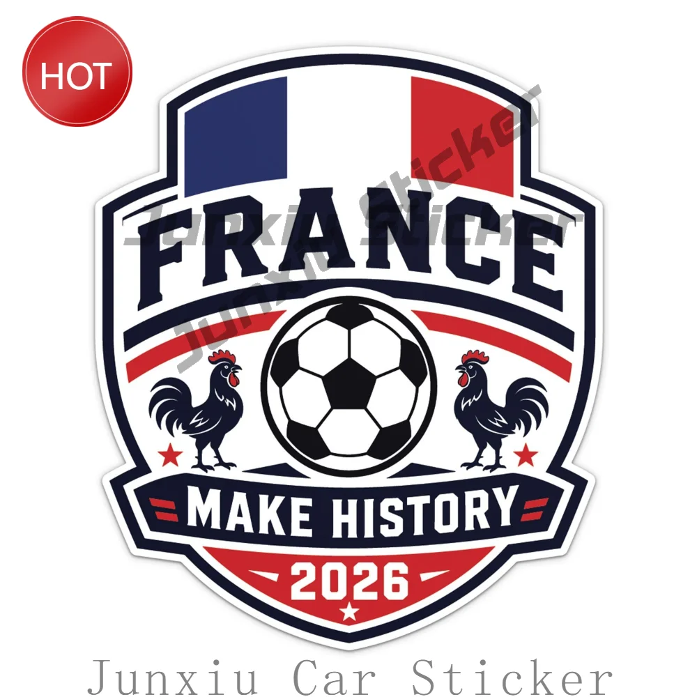France Flag Football Soccer 2026 Make History Vinyl Car Sticker And Bumper Decal