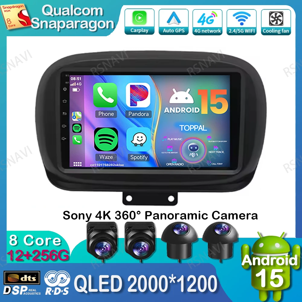 

Car Radio Android 15 For Fiat 500X 2014 2015 - 2019 2020 BT 360 Camera Navigation RDS 5G WIFI WIFI+4G Snapdragon QLED Stereo DVD