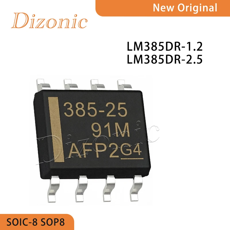 

Dizonic Original LM385DR-1-2 LM385DR-2-5 voltage reference chip SOIC-8 SOP8