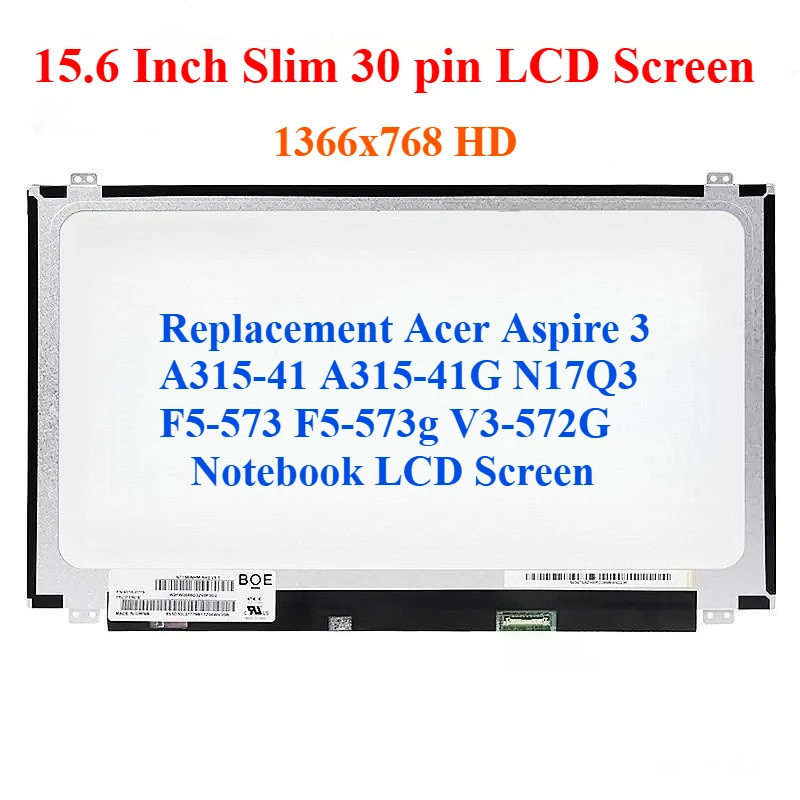 

For Acer Aspire 3 A315-41 A315-41G N17Q3 F5-573 F5-573g V3-572G Notebook LCD Screen Replacement for Laptop Display