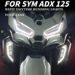 New For SYM ADX 125 adx125 Motorcycle Day Running Lights Retrofit Four Lens Running Lights Fog Lights Lift Lighting Accessories