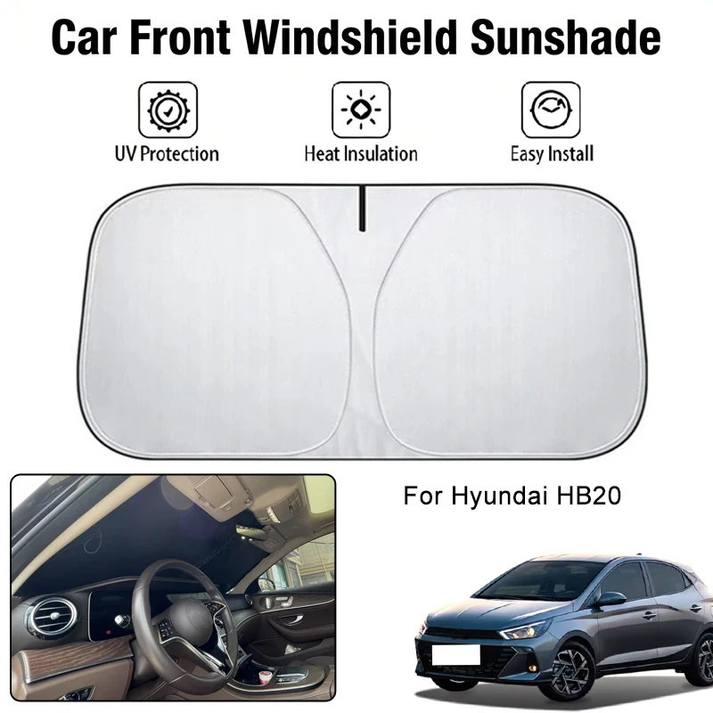 

Car Front Windshield Sunshade Cover For Hyundai HB20 UV Block Heat Insulation Auto Interior Sun Protection Accessories