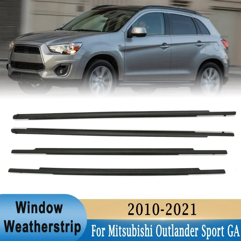 For Mitsubishi Outlander Sport GA 2010-2021 Window Outer Weatherstrip 4Pcs Side Door Glass Rubber Belt Moulding Trim Sealing