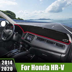 For Honda HR-V 2014 2015 2016 2017 2018 2019 2020 HRV HR V Car Dashboard Cover Avoid Light Pad Non-Slip Carpet Accessories