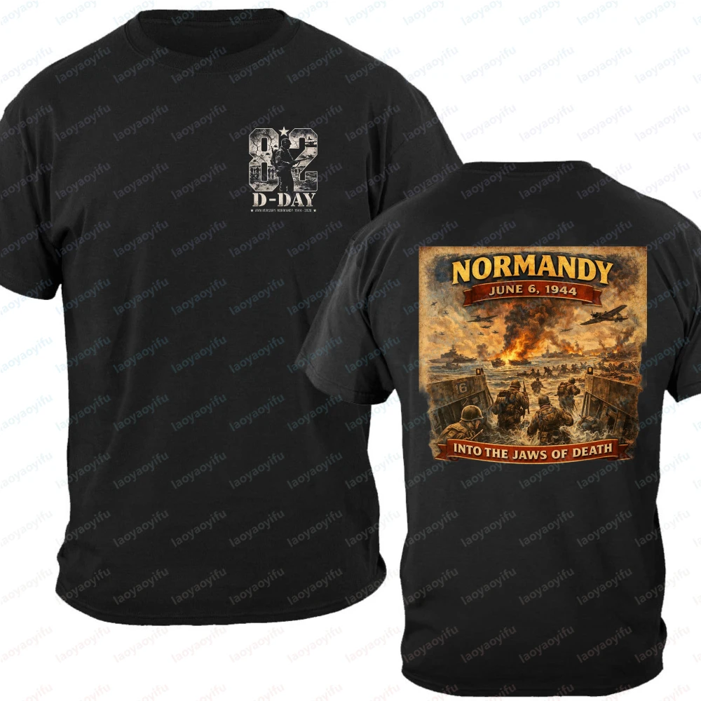 82nd Anniversary D-Day Normandy Landing 2026 T-Shirt Men's Into The Jaws of Death June 6 1944 War Double-Sided Print Cotton Tops