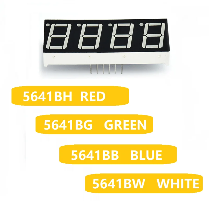 10PCS 5641BH 5641BB 5641BG 5641BW 0.56 Inch Common Anode 4 Digit Standard Seven Segment Led Display Tube  Red Blue Green White