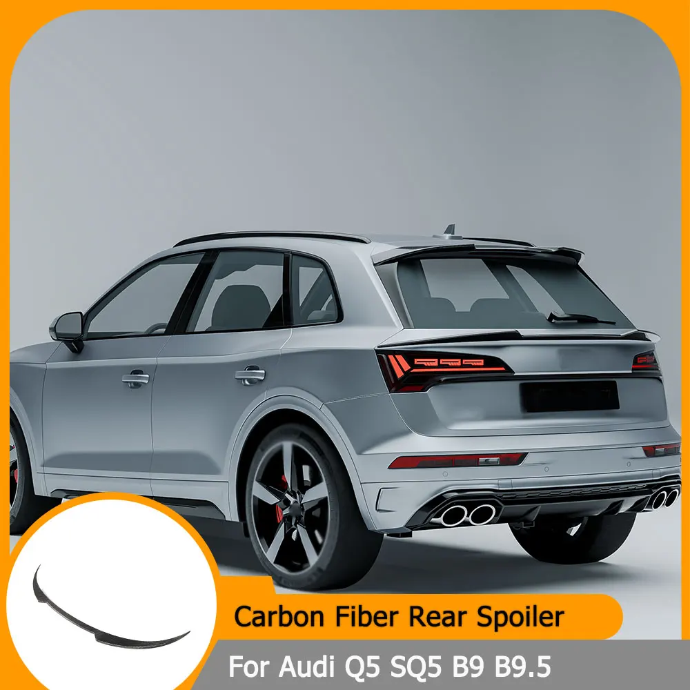 

Rear Roof Spoiler Wing for Audi Q5 SQ5 B9 B9.5 2018-2025 Carbon Fiber Rear Wing Trunk Roof Spoiler Lip Window Trim