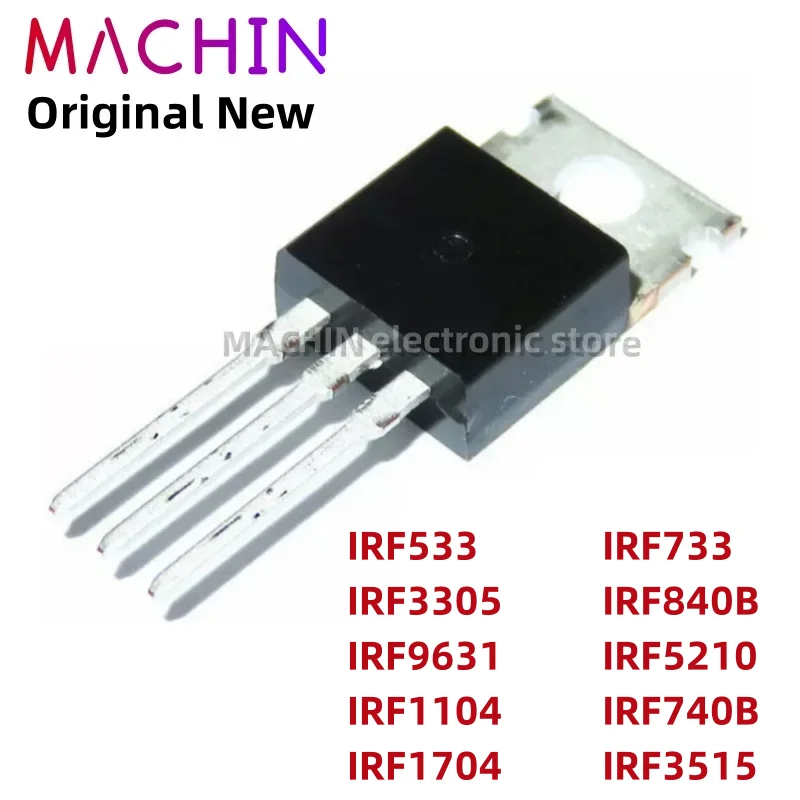 1pcs IRF533 IRF3305 IRF9631 IRF1104 IRF1704 IRF733 IRF840B IRF5210 IRF740B IRF3515 TO220 MOS FET TO-220