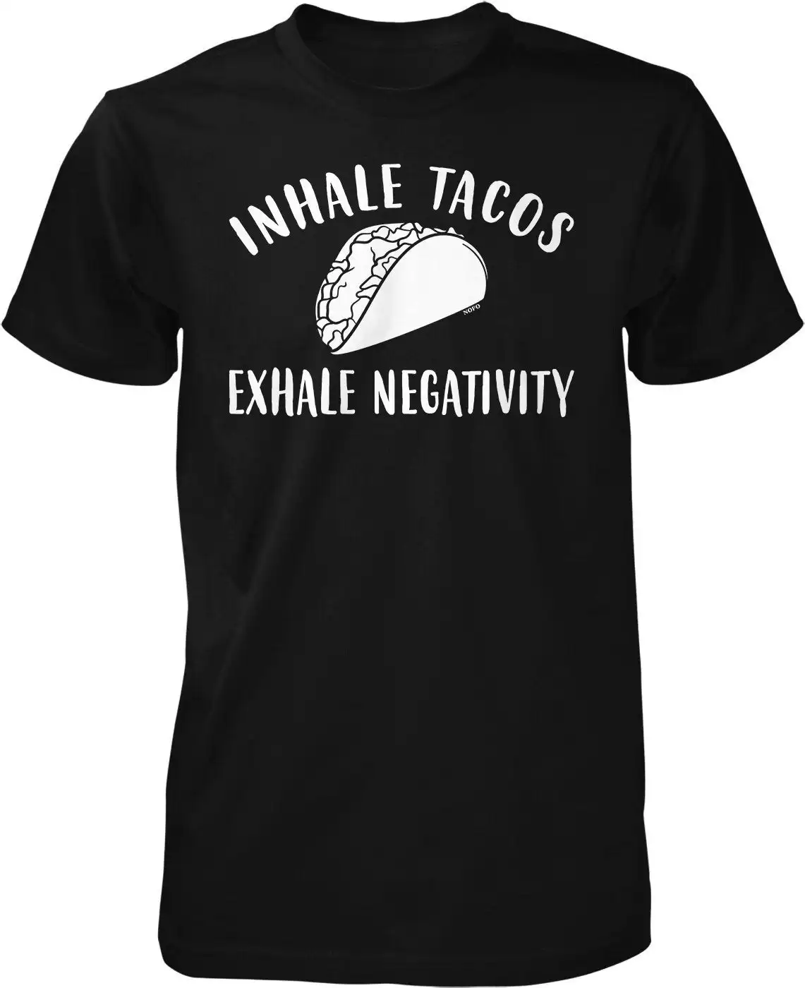 Inhale Tacos Exhale Negativity Men's T shirt HOOD_01894