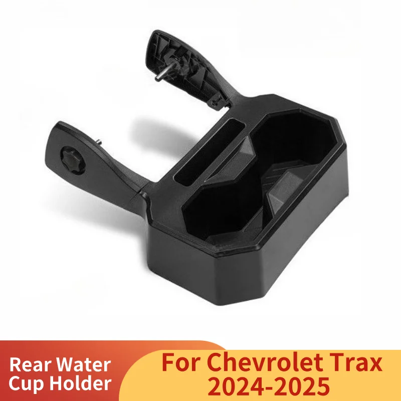 

For Chevrolet Trax 2024-2025 Rear Water Cup Holder Multi-Function Storage Box ABS Beverage Support Interior Car Accessories