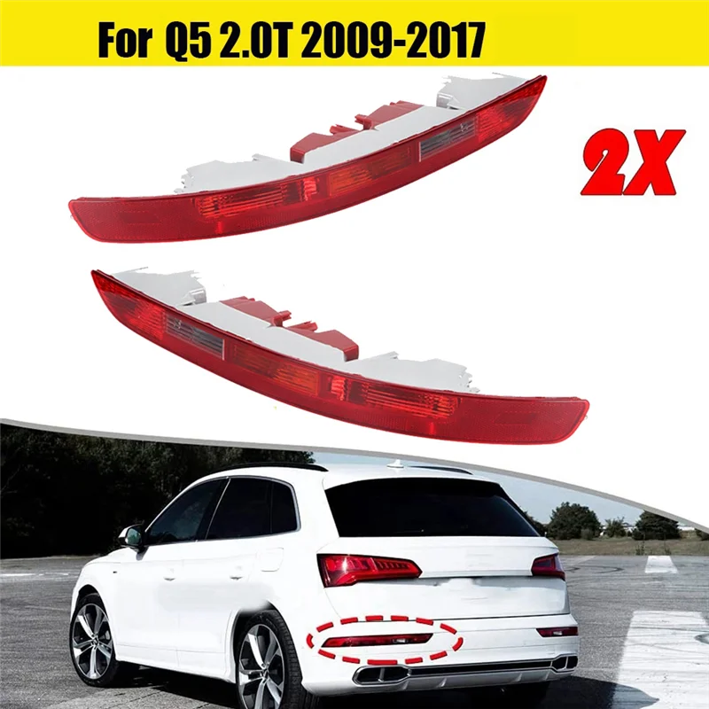 1Pair Rear Bumper Lamp Housing for Audi Q5 2.0T 2009-2017 Car Taillight Turn Signals Brake Light Cover (Without Lamp)