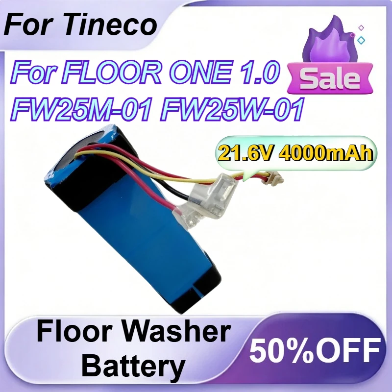 

21.6V 4000mAh Floor Scrubber Battery For Tineco FLOOR ONE 1.0 FW25M-01 FW25W-01 FW09010ECN HF10E-01 HF20E-01 S3-01