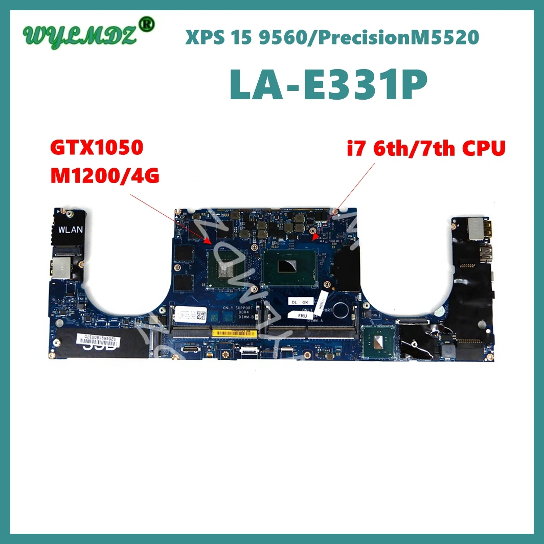 

CAM00/01 LA-E331P i5/i7 6th/7th CPU GTX1050/M1200 Notebook Mainboard For Dell Precision 5520 Laptop Motherboard 100%Tested