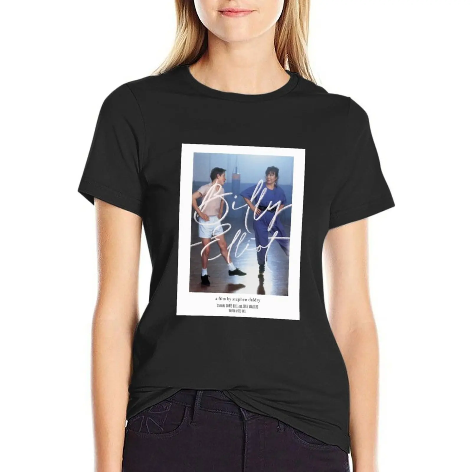 Billy Elliot T-Shirt blanks plain aesthetic clothes Women clothes