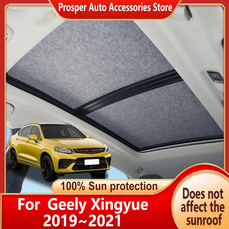 Car Panoramic Sunroof Insulation Roof Visor For Geely Xingyue 2019~2021 Sun Protection Adsorption Sky Curtain Sunshade Anti-UV