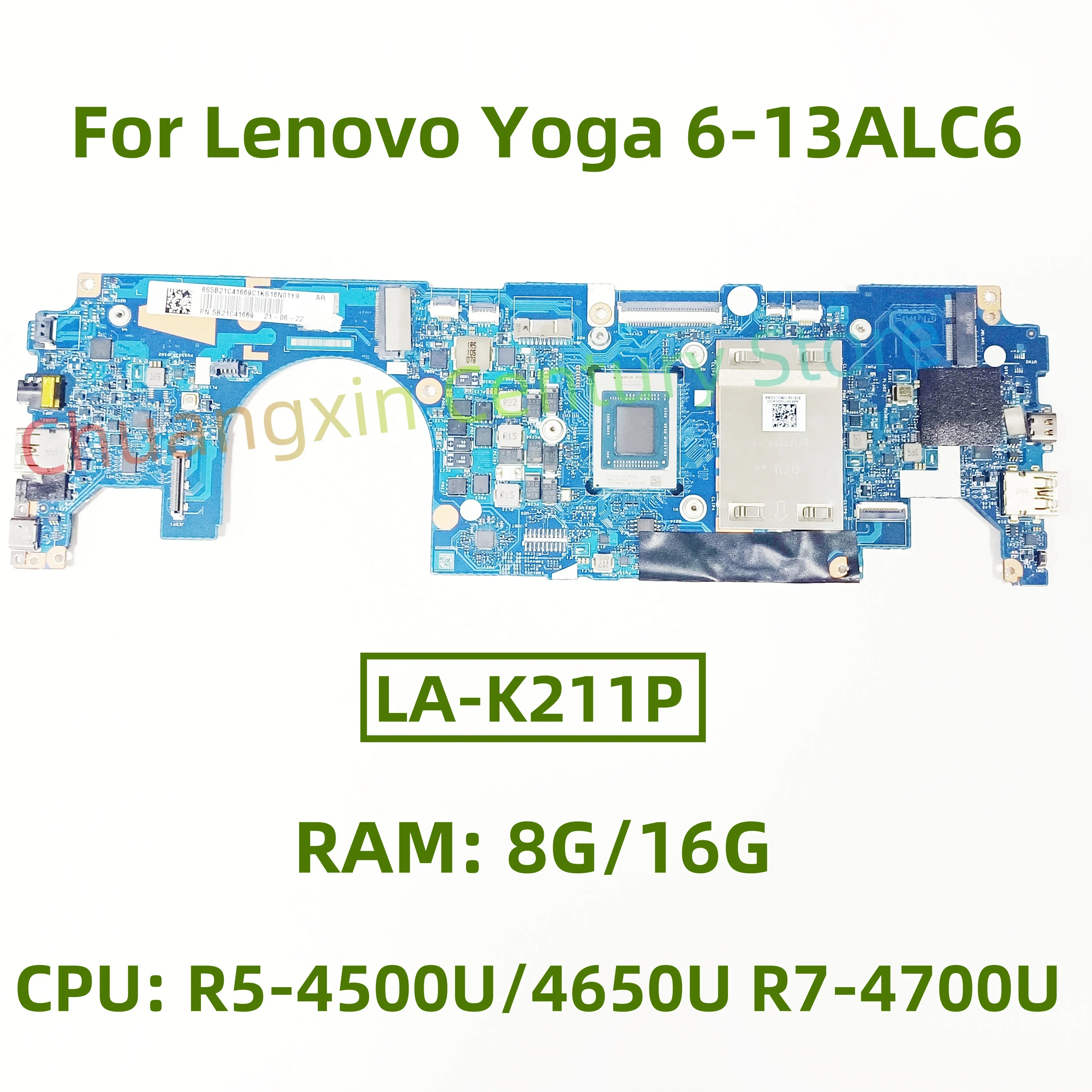 LA-K211P motherboard for Lenovo Yoga 6-13ALC6 laptop CPU: R5-4500U/4650U R7-4700U UMA RAM: 8G/16G 100% test fully working