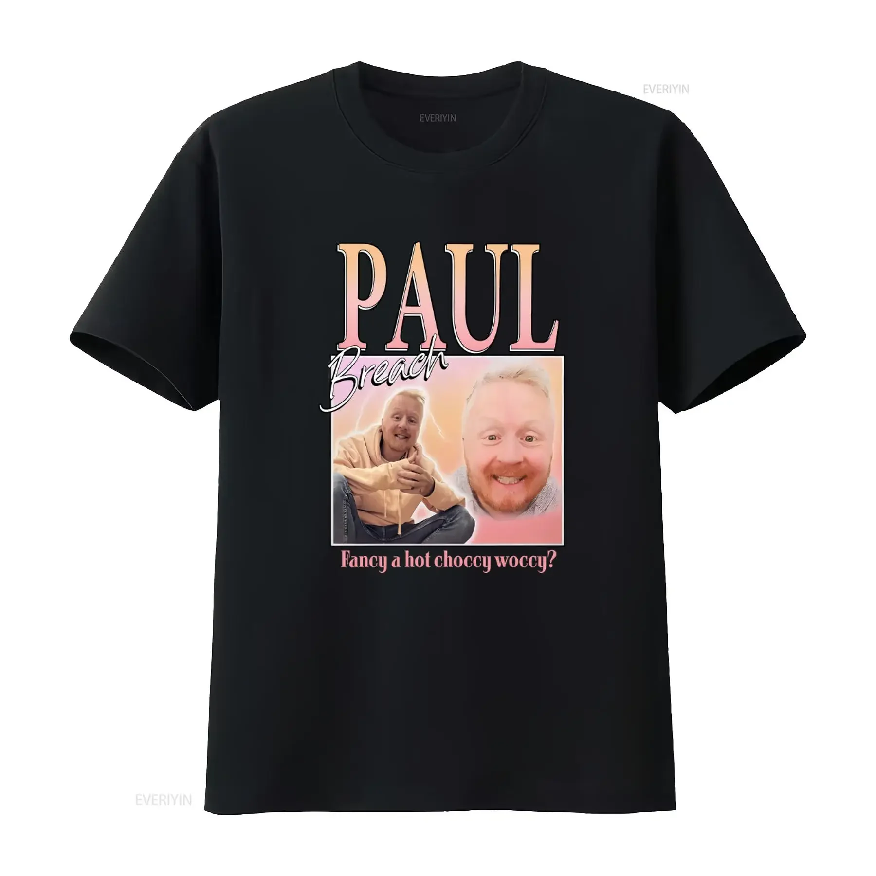Paul Breach Fancy A Hot Choccy T Shirt Trendy Design for Kids Adults Comfortable Cotton Blend Perfect Casual Wear vintage