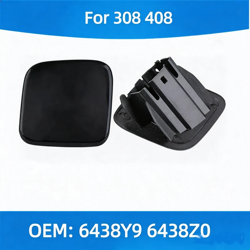 

Крышка насоса для очистки фар Peugeot 308 408, крышка форсунки омывателя фар, крышка распылителя омывающей жидкости фар 6438Y9 6438Z0