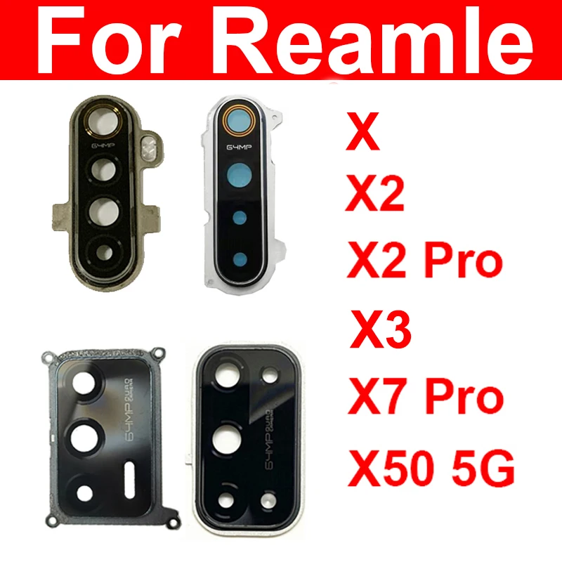 Back Camera Glass Lens Cover For Realme X X3 X2 X2Pro X7 Pro X50 5G Rear Camera Lens with Frame Ring Holder Parts