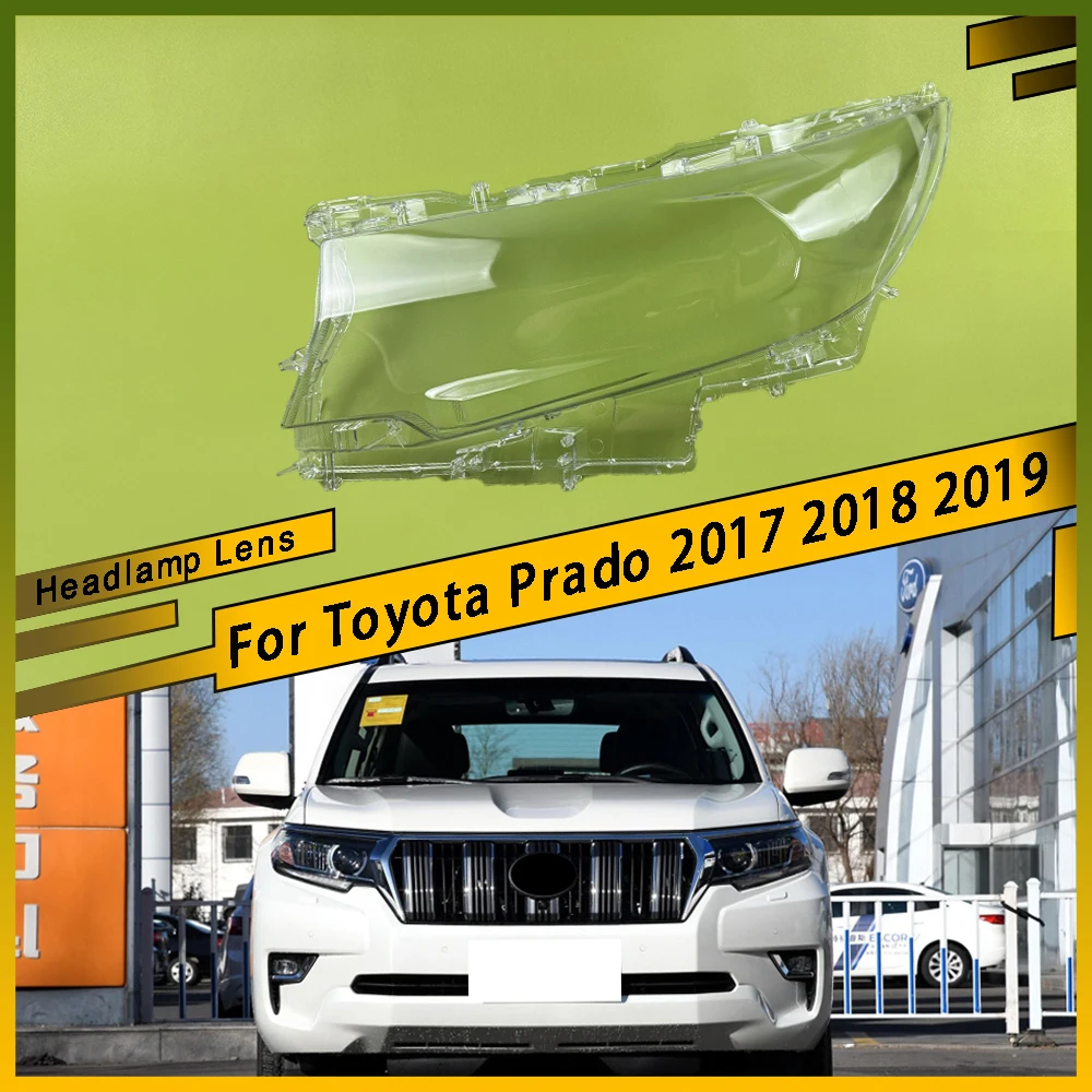 

For Toyota Prado 2017 2018 2019 Auto Lamp Case Car Transparent Lampshade Lamp Shade Front Headlight Cover Glass Lens Shell