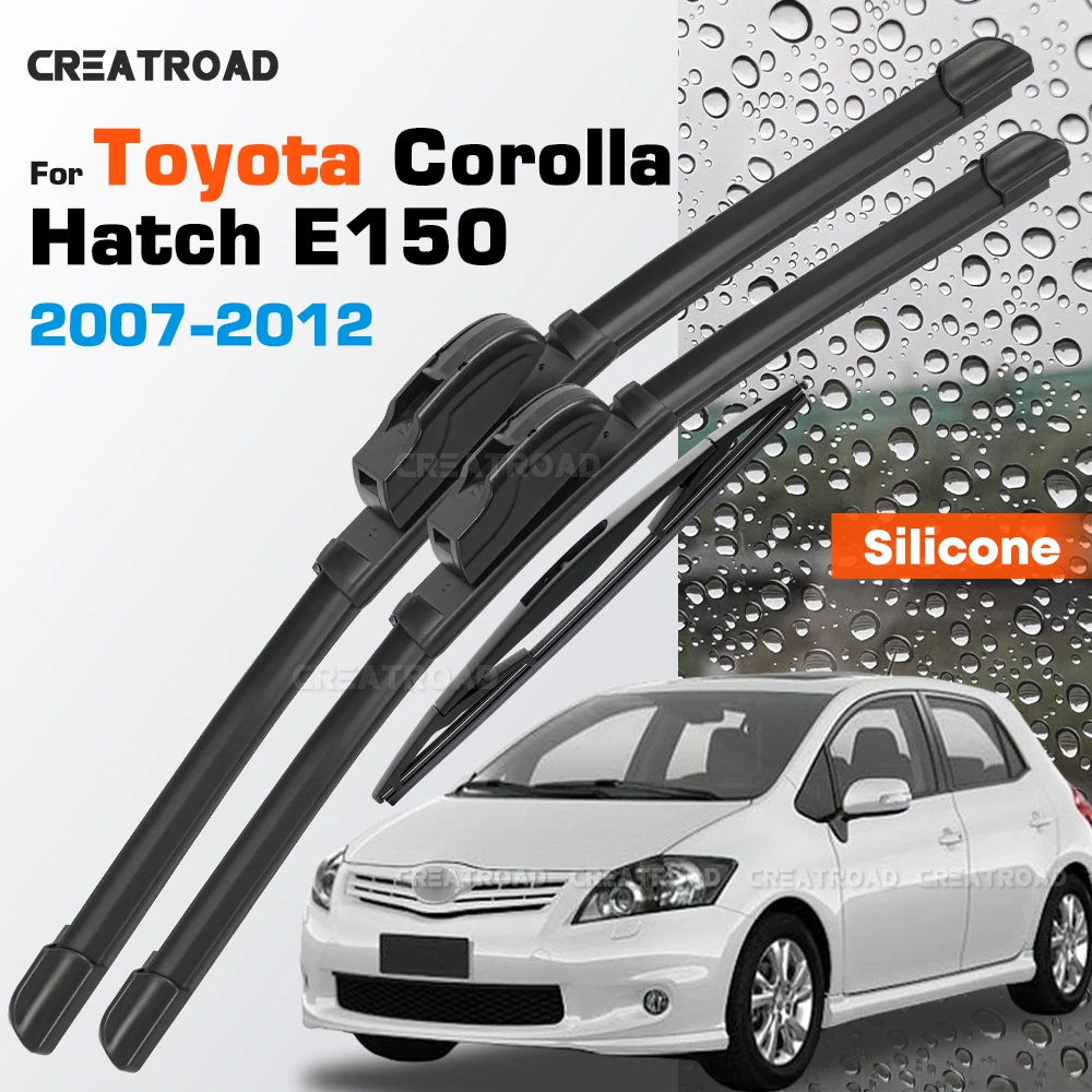 

Silicone Wiper Blades Fit For Toyota Corolla Hatch E150 2007-2012 Coated Silent HD Wear-Resistant Windshield Wipers 26"+16"+12"