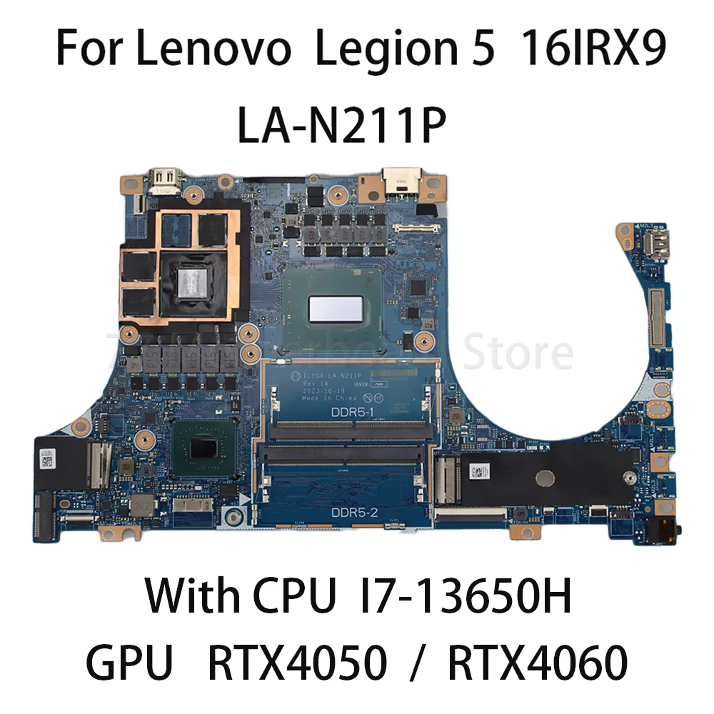 Laptop Mainboard For Lenovo Legion 5 16IRX9  With CPU I7 13650H GPU RTX4050  RTX4060 Mainboard LA-N211P 5B21N42100  5B21N42099