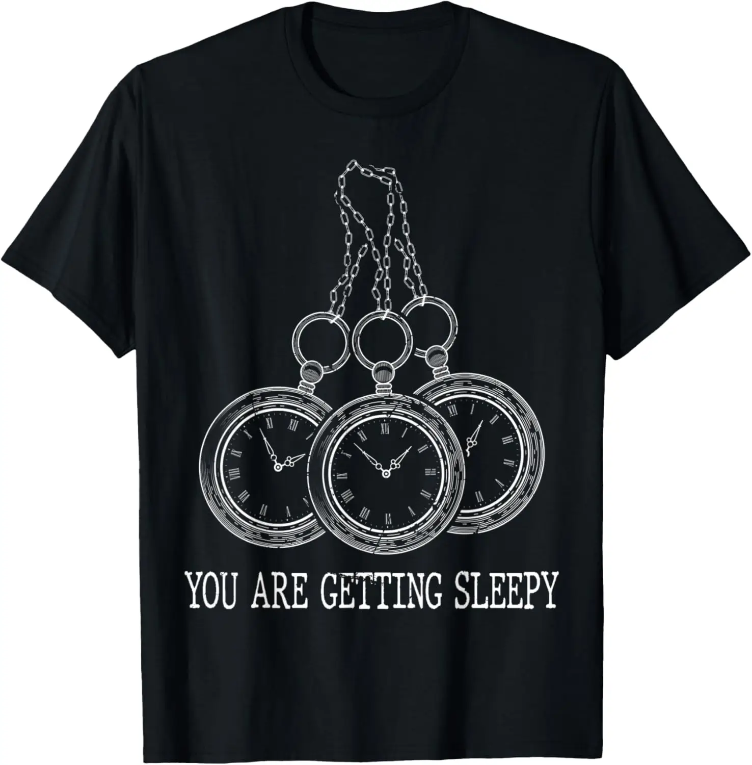 

Hypnotize - You Are Getting Sleepy - Hypnotism - Hypnotist T-Shirt Men's and women's cotton short sleeves