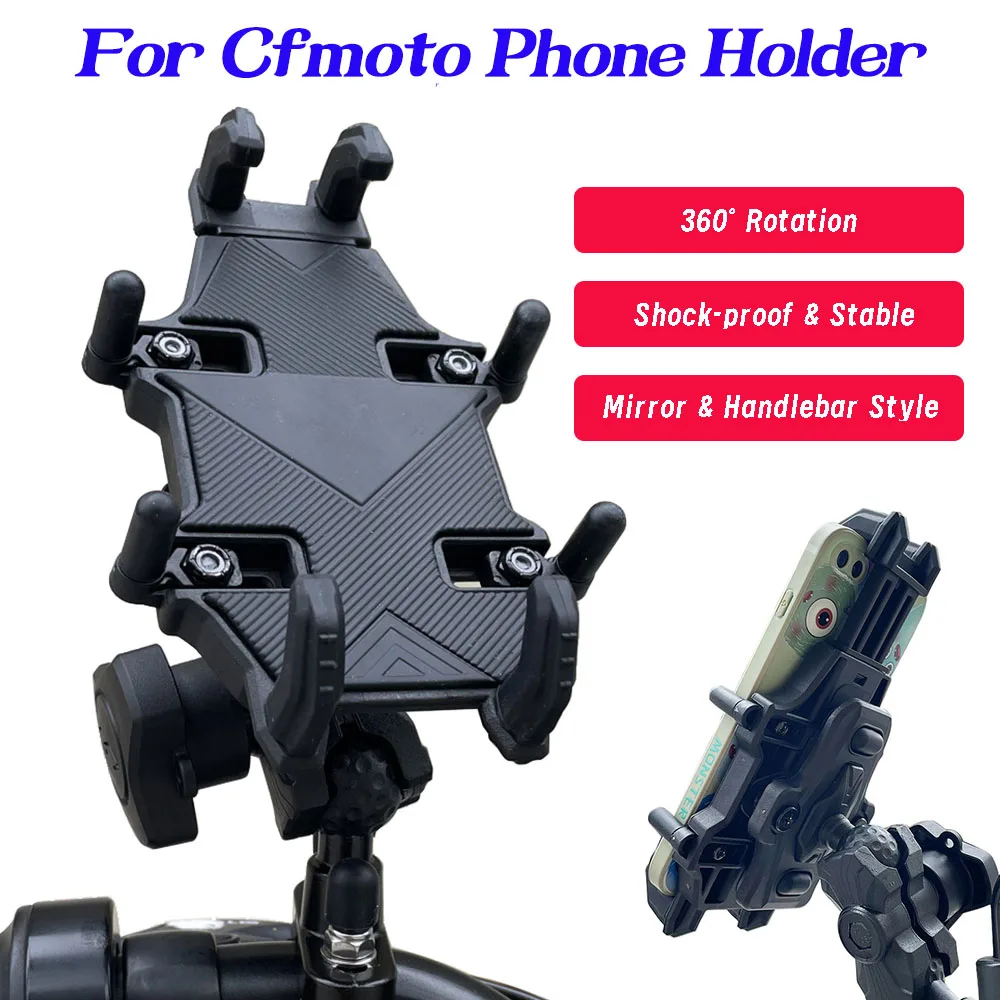 Anti-Shock Mobile Phone Holder Stand For Cfmoto 150NK 250NK 400NK 650NK 400GT 300Sr Clx700 650Mt 800Mt Motorcycle Accessories