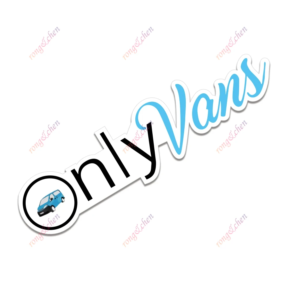 

Funny Car Sticker Only Vans for Car Motorcycle Racing Helmet Laptop Trunk Body Car Window Surfboard Waterproof PVC Vinyl Decals