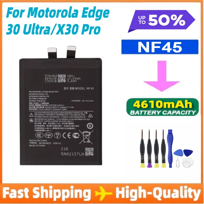 

NF45 4610mAh Battery for Motorola Edge 30 Ultra/X30 Pro XT2241-1 XT2241-2 Mobile Phone Batteries