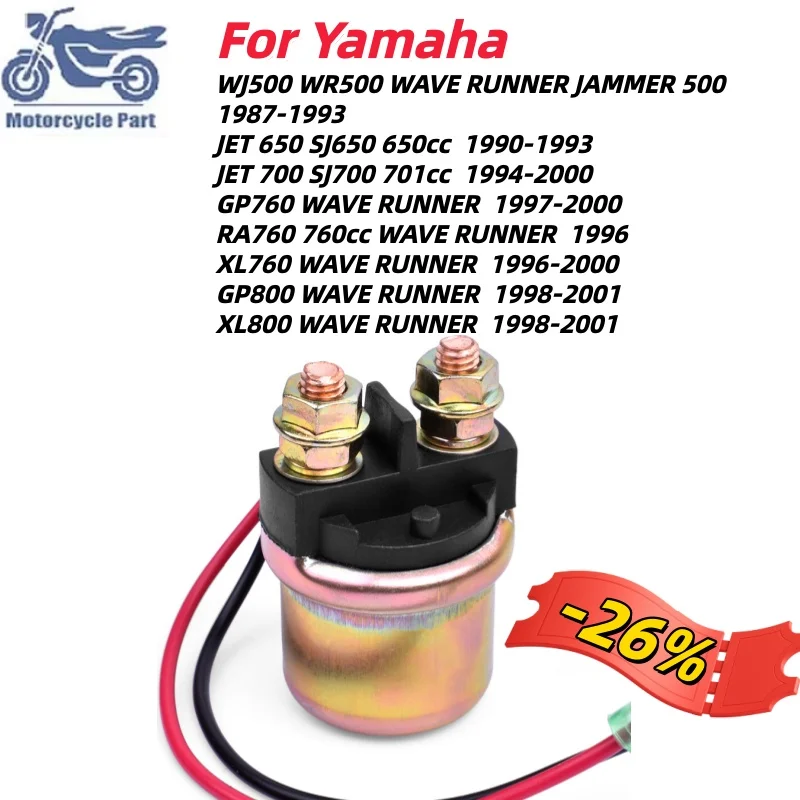 Starter Relay For Yamaha PWC WJ500 JET650 JET700 JET 650 SJ650 650cc 700 SJ700 701cc GP760 RA760 XL760 GP800 XL800 1987-2001
