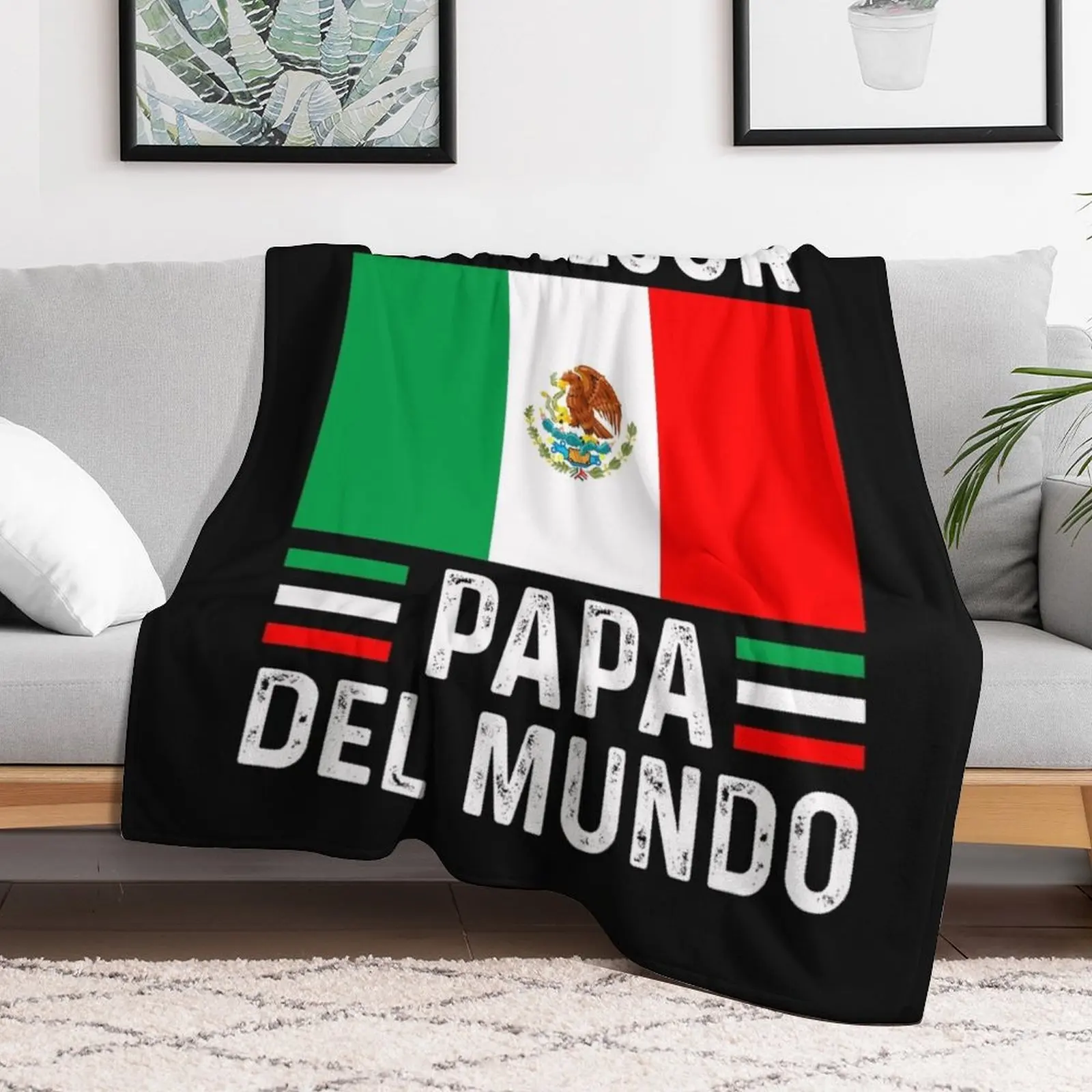 El Mejor Papa Del Mundo Funny Mexican Father Gift Flag graphic Throw Blanket Polar Cute For Baby Luxury St Blankets