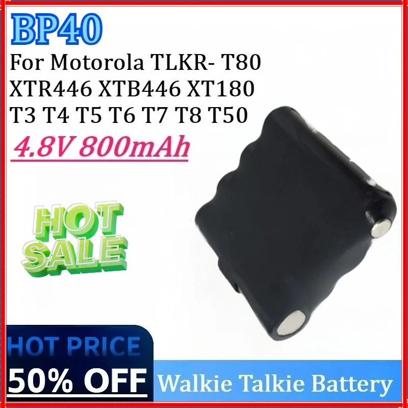 Новый аккумулятор BP40 4,8 В 800 мАч для Motorola TLKR-T80 T3 T4 T5 T6 T7 T8 XTR446 XTB446 XT180 T50 IXNN4002B IXNN4002A Новый аккумулятор BP40 4,8 В 800 мАч для Motorola TLKR-T80 T3 T4 T5 T6 T7 T8 XTR446 XTB446 XT180 T50 IXNN4002B IXNN4002A