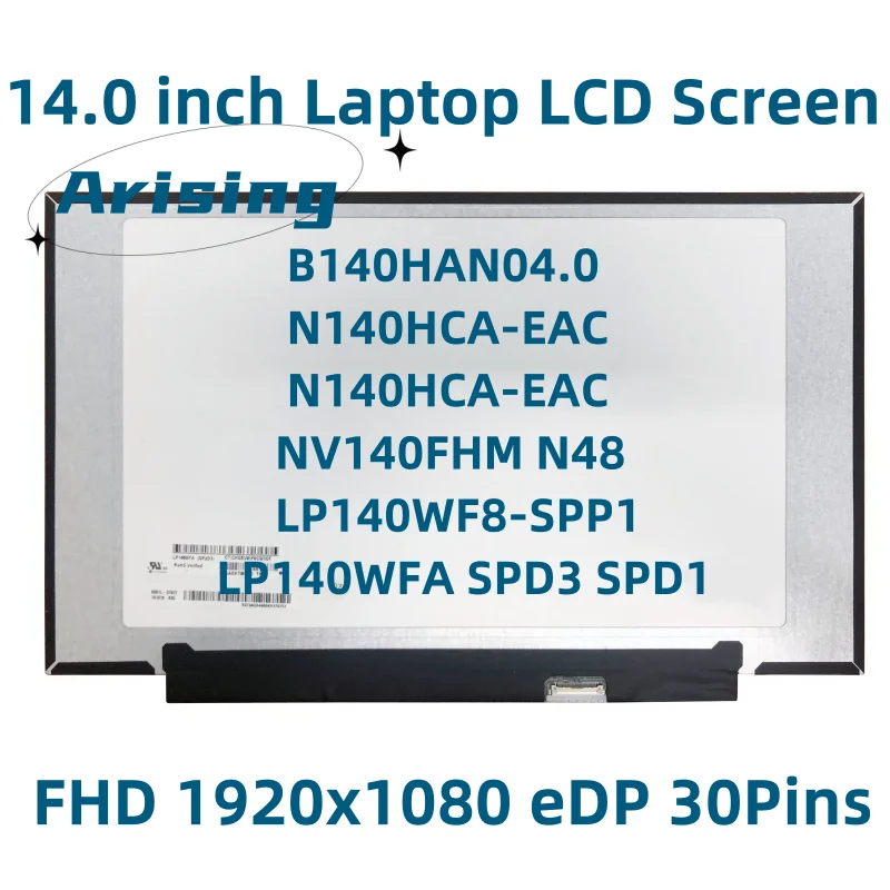 LP140WFA -SPD3 SPD1 Fit N140HCA EAC SPD4 N140HCA-EAC NV140FHM N48 B140HAN04.0 LP140WFH LP140WF8-SPP1