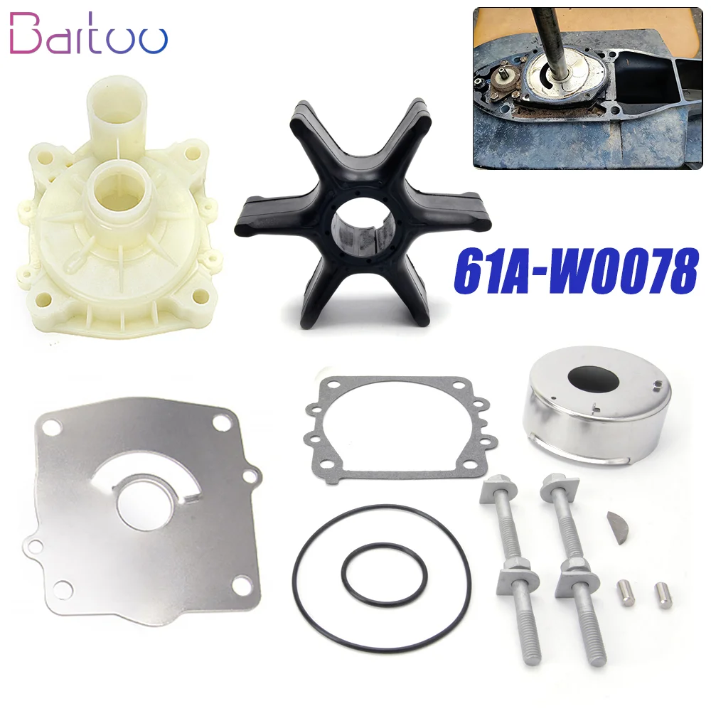

61A-W0078 Water Pump Impeller Repair Kit With Housing For Yamaha Outboard 2/4-stroke 150 175 200 250 HP 61A-W0078-01-00 TC060