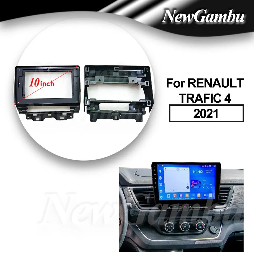 

10 Inch Radio For RENAULT TRAFIC 4 2021 Frame No Cable DVD Player Install Surround Trim Panel Audio Frame Cover