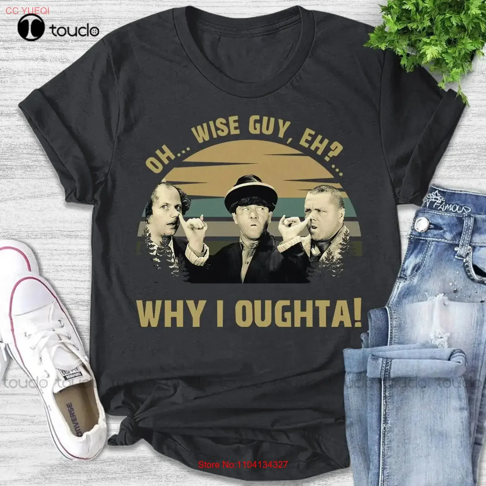 Oh Wise Guy Eh Why Oughta T Shirt Moe Howard Curly Larry Fine Baseba vintage Washed Slightly Stretched fashion Breathable homme