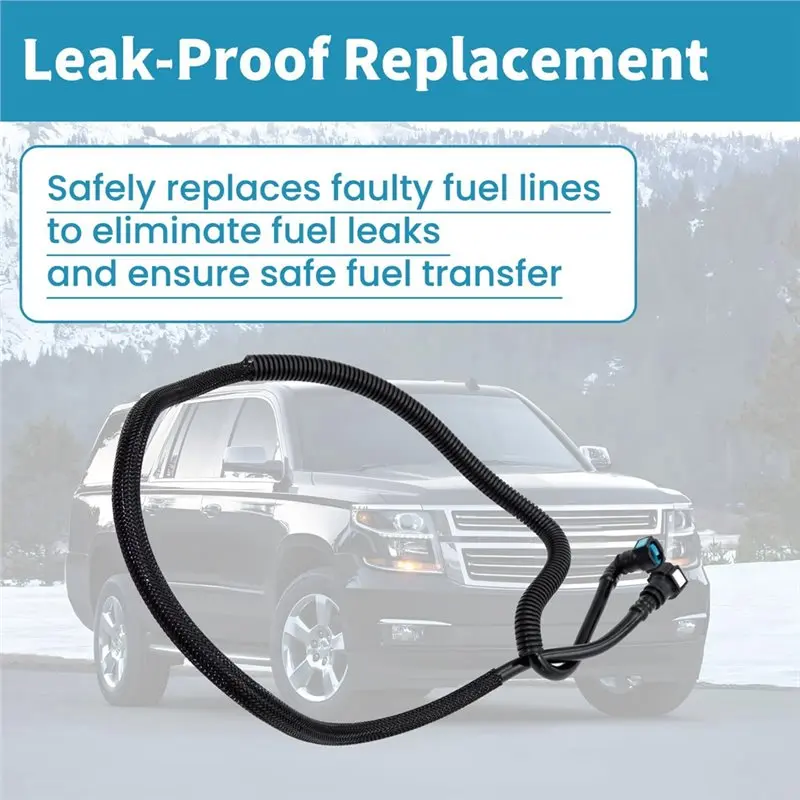 AT92-Fuel Line Part Number 904-023 For Cadillac Escalade ESV Suburban Tahoe GMC Yukon XL Model 2015-2020