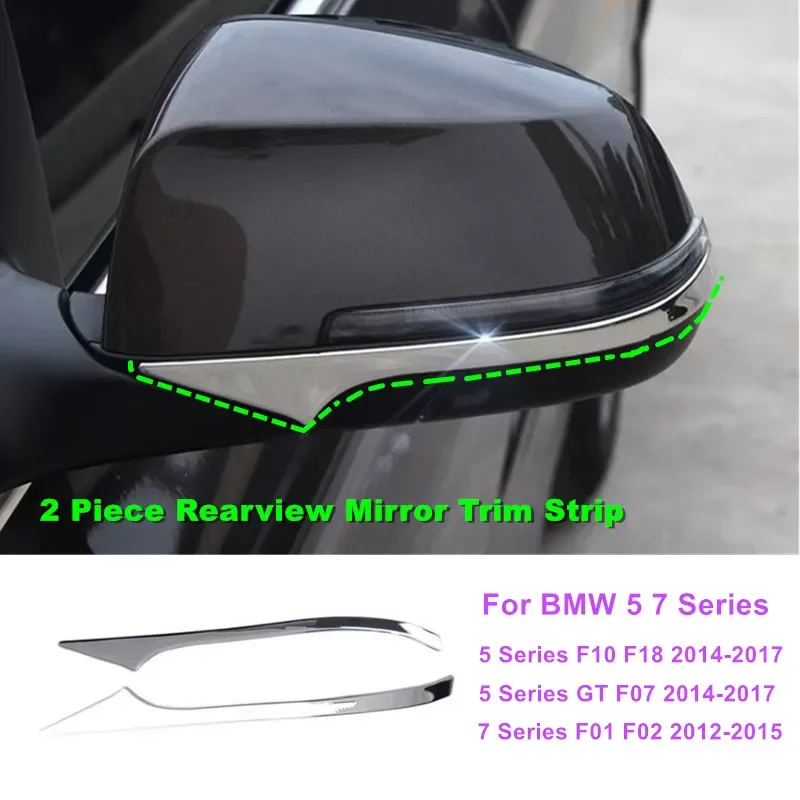 

2 Piece Chrome Car Rearview Mirror Protective Cover Trim Strip For BMW 5 7 Series 5GT F10 F18 F07 2014-2017 F01 F02 2012-2015