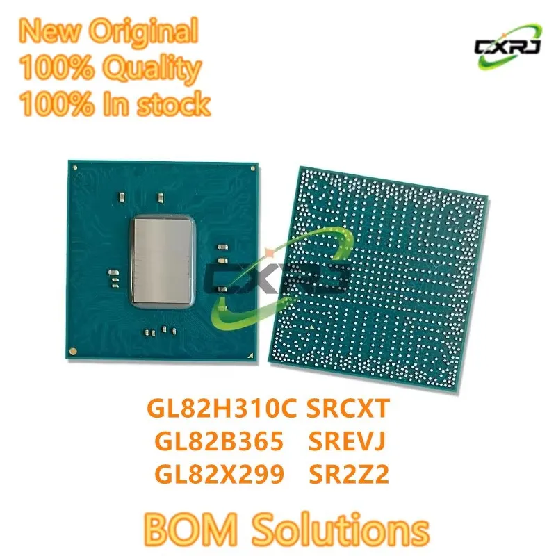 

100% новый SRCXT GL82H310C H310C SREVJ GL82B365 B365 SR2Z2 GL82X299 X299 BGA